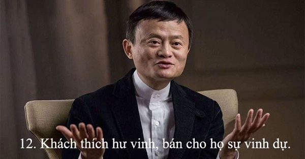 15 nguyên tắc bán hàng hiệu quả của Jack Ma