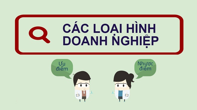 ưu nhược điểm của các loại hình doanh nghiệp ở Việt Nam